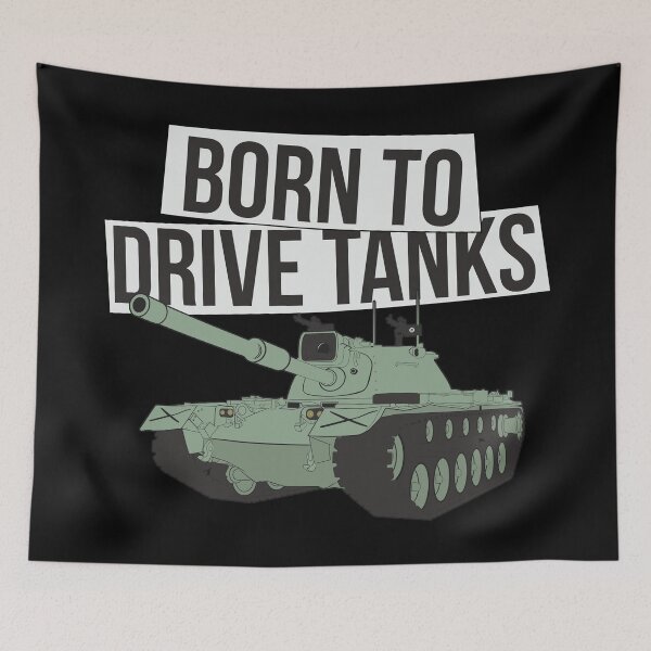 Item preview, Born to drive tanks designed and sold by FAawRay.