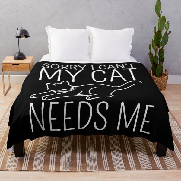 Item preview, Sorry I Can't My Cat Needs Me designed and sold by cimibaka25.