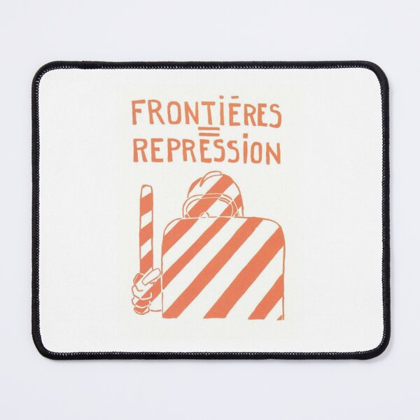 Item preview, Frontières = Repression designed and sold by FightCommodity.