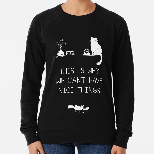 Item preview, This is Why We Can't Have Nice Things designed and sold by obinsun.