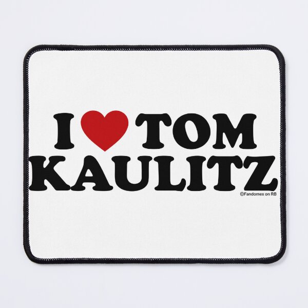 Item preview, I LOVE TOM KAULITZ DESIGN designed and sold by Fandomex.