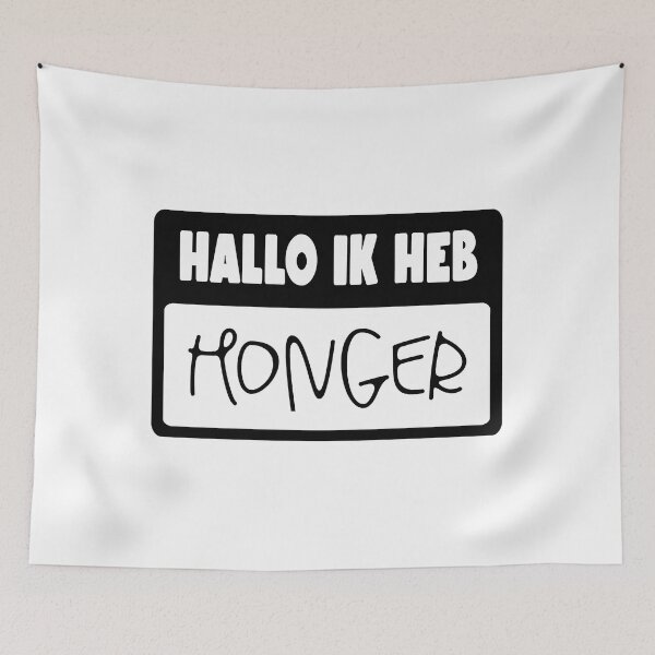 Item preview, Hallo Ik Heb Honger Hello Im Hungry193 designed and sold by marionchans.