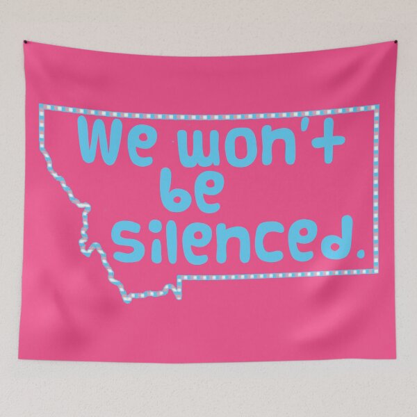 Item preview, Montana, We Won't Be Silenced designed and sold by Beverly Timm.