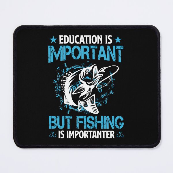 Item preview, Fishing is Importanter designed and sold by peacockcards.