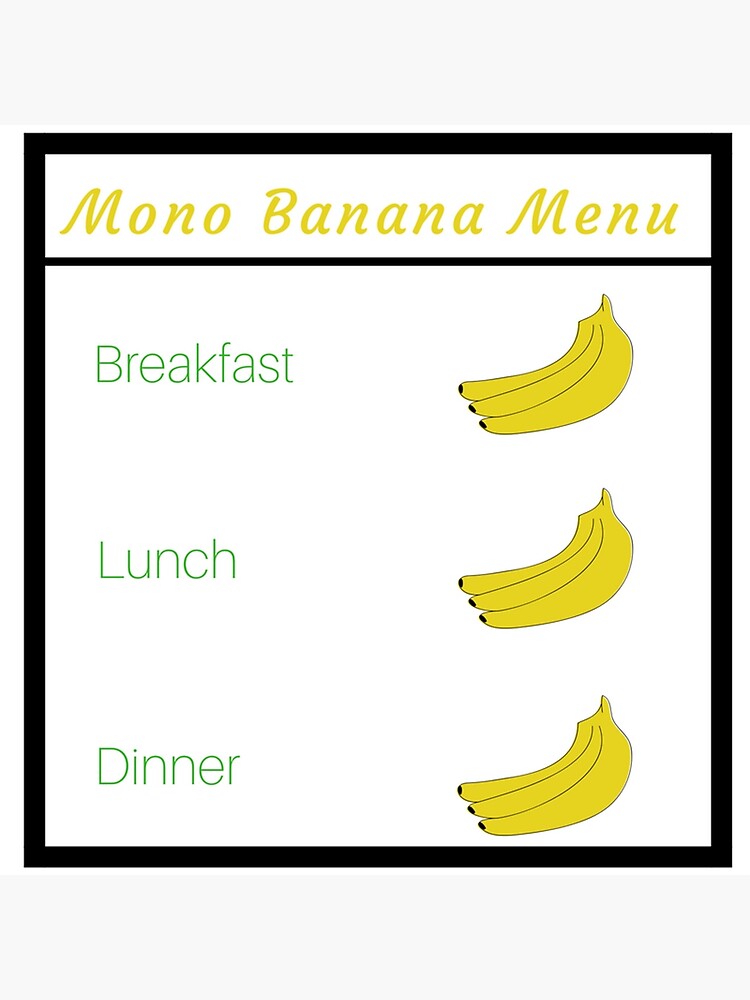 "Mono Island Mono Diet Banana Diet Love Bananas" Poster for Sale