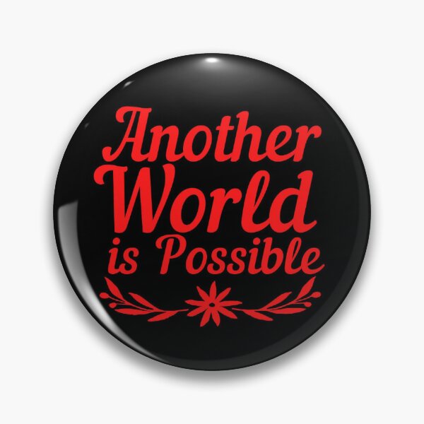 Item preview, Another World is Possible designed and sold by muchachafanzine.