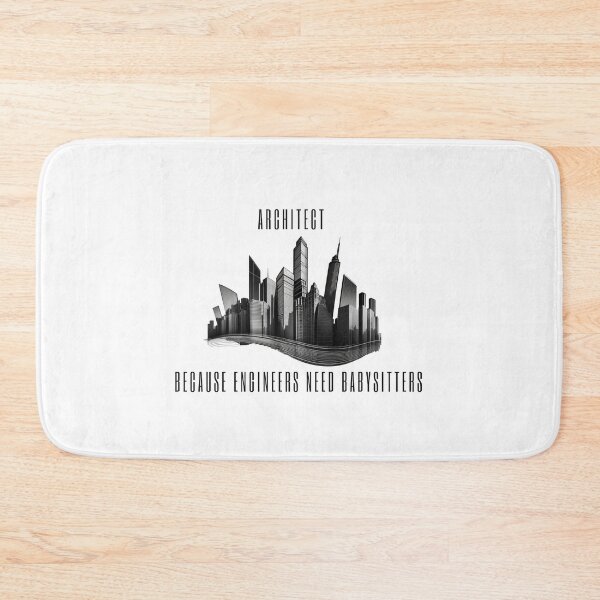 Item preview, architect because engineers need babysitters  designed and sold by printiesart.