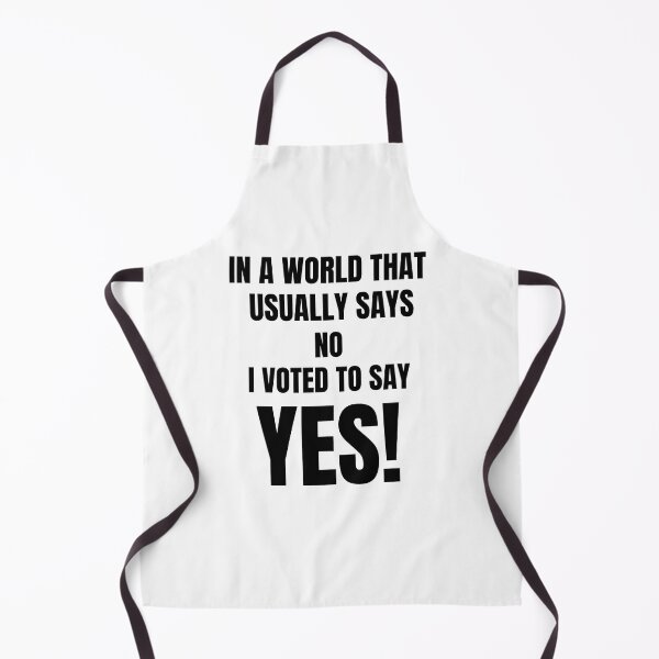 Item preview, In A World That Usually Says No I Voted To Say Yes! designed and sold by DTProfessional.