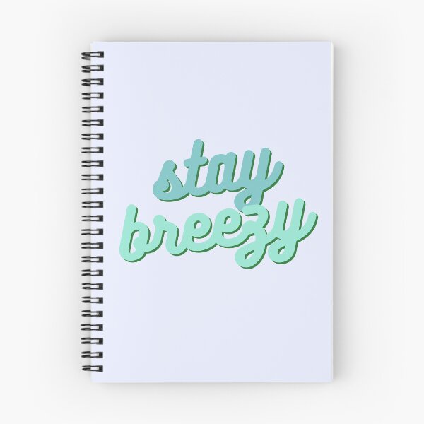 Item preview, Stay Breezy designed and sold by pickledpears.