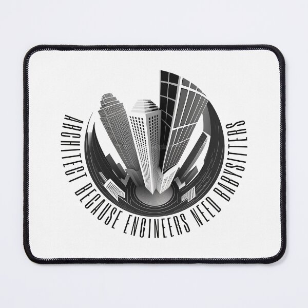 Item preview, architect because engineers need babysitters  designed and sold by printiesart.
