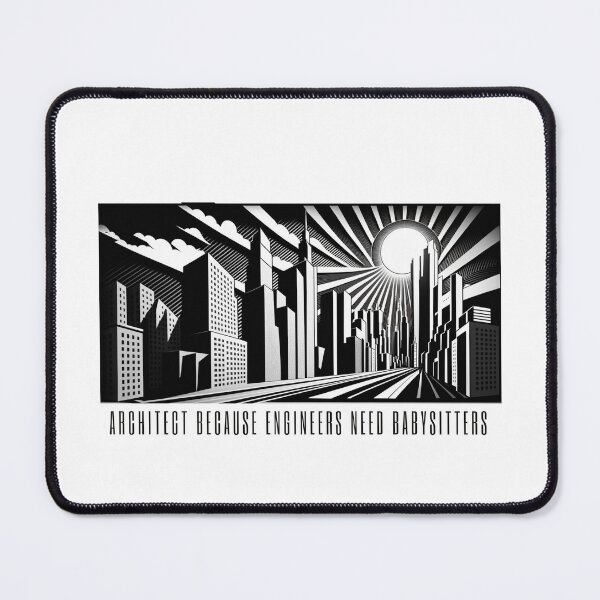 Item preview, architect because engineers need babysitters  designed and sold by printiesart.