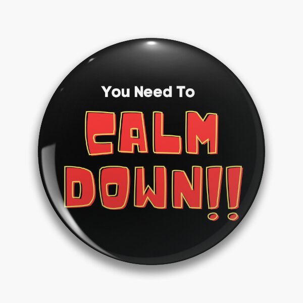Item preview, You Need to Calm Down designed and sold by UlDesigns.