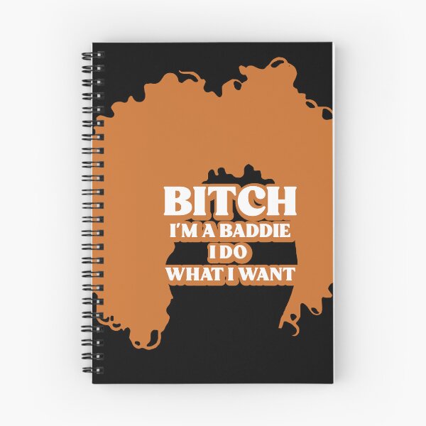 Item preview, B*tch I'm a Baddie I do what I want designed and sold by PixelBender.