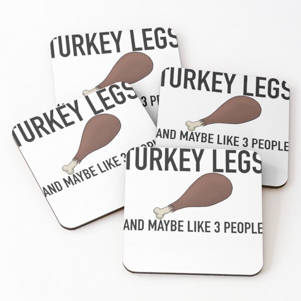 Item preview, All I Care About Is Turkey Legs  designed and sold by FederiWehner.