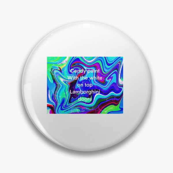 Item preview, candy paint lyrics redbubble    designed and sold by Lavellbrogdon.