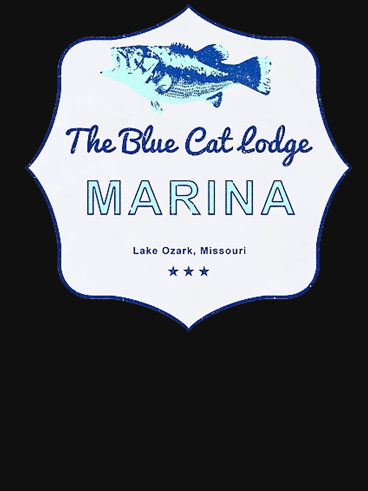 Ozark The Blue Cat Lodge T Shirts, Hoodies, Sweatshirts & Merch