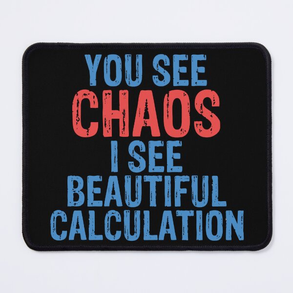 Item preview, Beautifully Calculated Chaos | Math and Science Lovers Design designed and sold by Dancing Dolphin Crafts.