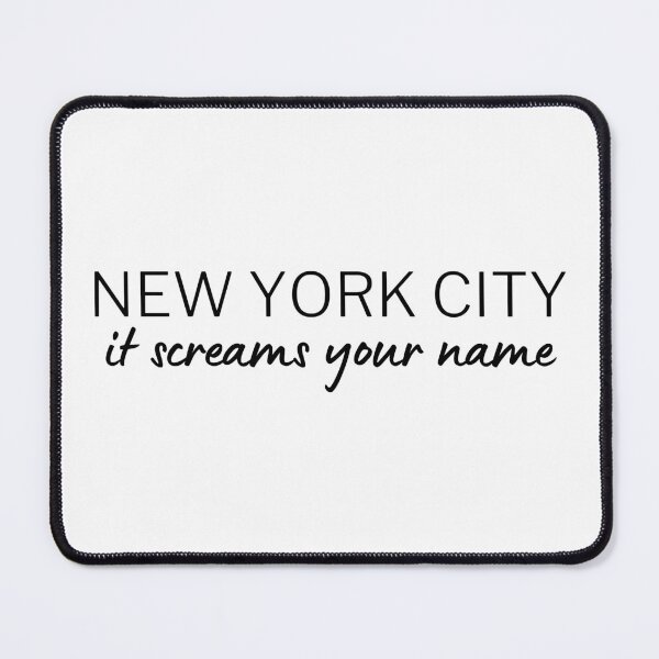 Item preview, New York City, it screams your name designed and sold by sbenadetta13.