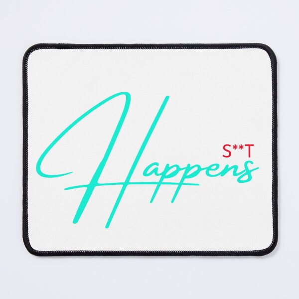 Item preview, S**t happens  designed and sold by katzteeshop.