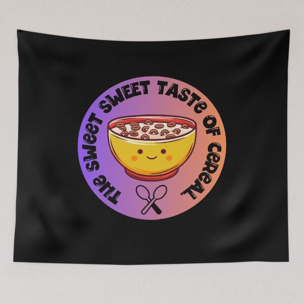 Item preview, The Sweet Sweet Taste of Cereal. designed and sold by Peter Stawicki.