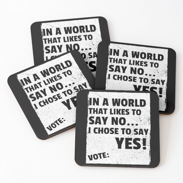 Item preview, In a World that like to say NO I chose to say Yes! designed and sold by DTProfessional.