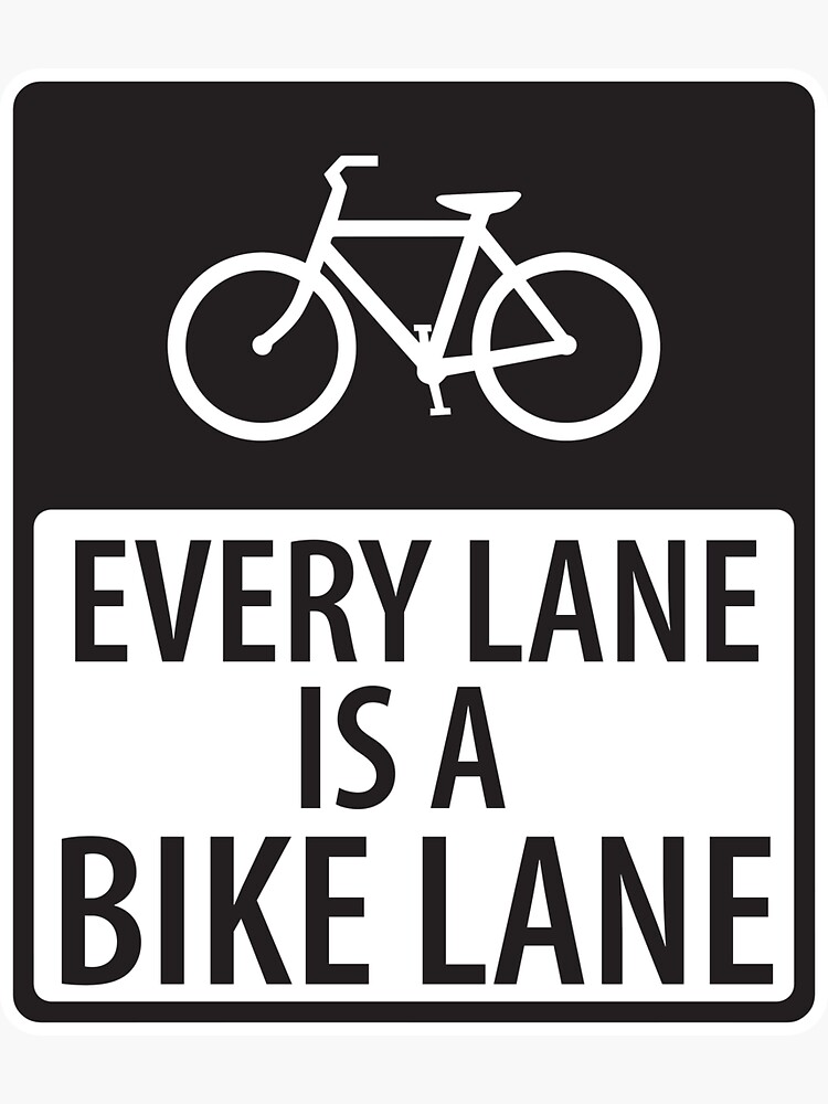 Every lane is cheap a bike lane