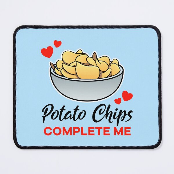 Item preview, Potato Chips complete me designed and sold by jonmlam.