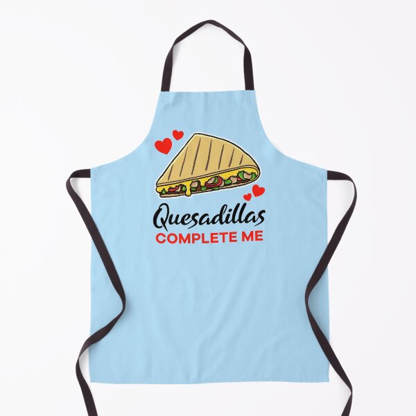 Item preview, Quesadillas complete me designed and sold by jonmlam.