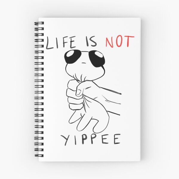Item preview, Life is not Yippee designed and sold by Star-Pocky.