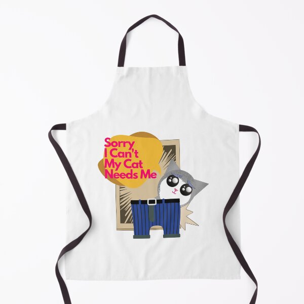 Item preview, Sorry I Cant My Cat Needs Me designed and sold by ichirochen.
