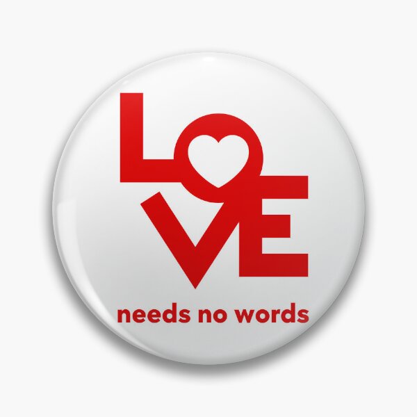Item preview, Love needs no words designed and sold by Thirdsun.