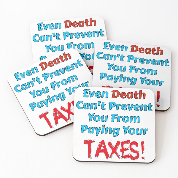 Item preview, Death and Taxes text design for accountants or self employed  designed and sold by Image-Caption.