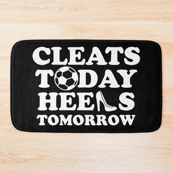 Item preview, Cleats Today Heels Tomorrow Soccer - reverse color designed and sold by Louise-Mae.