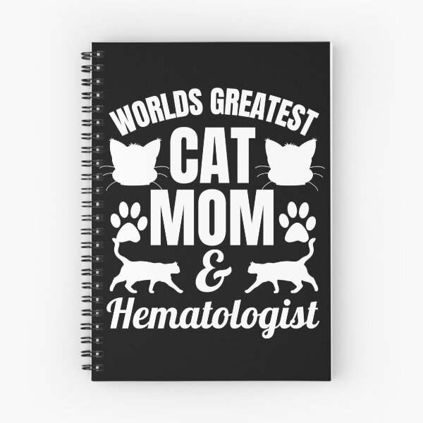 Item preview, Worlds Greatest Cat Mom And Hematologist | Featuring An Alternate Design On Selected Products designed and sold by McThingummy.