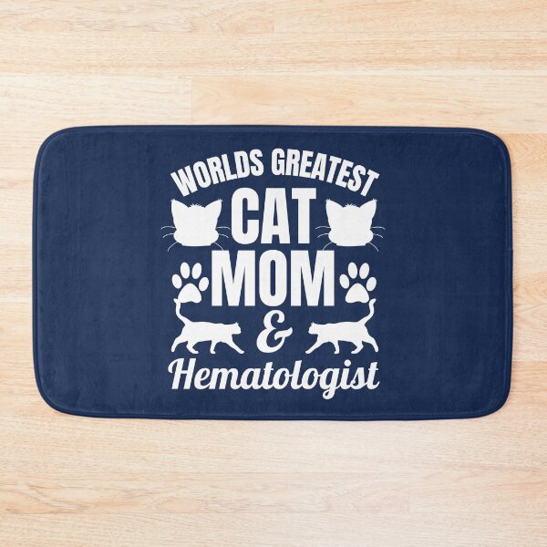 Item preview, Worlds Greatest Cat Mom And Hematologist | Featuring An Alternate Design On Selected Products designed and sold by McThingummy.