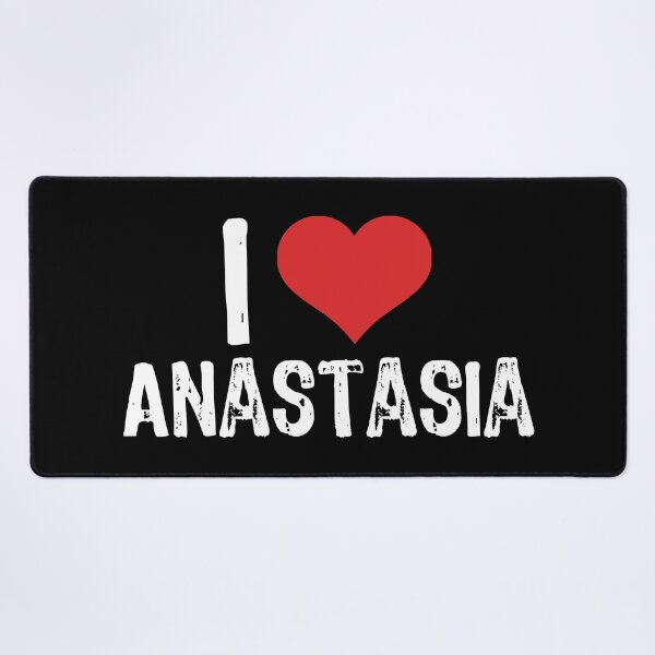 Item preview, I Love Anastasia designed and sold by The "I Love Everything" Shop.