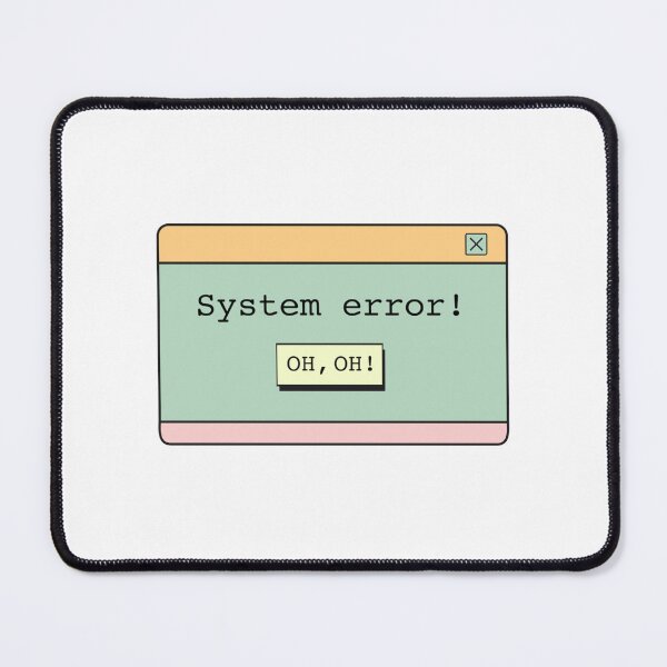 Item preview, System Error designed and sold by My Stato.