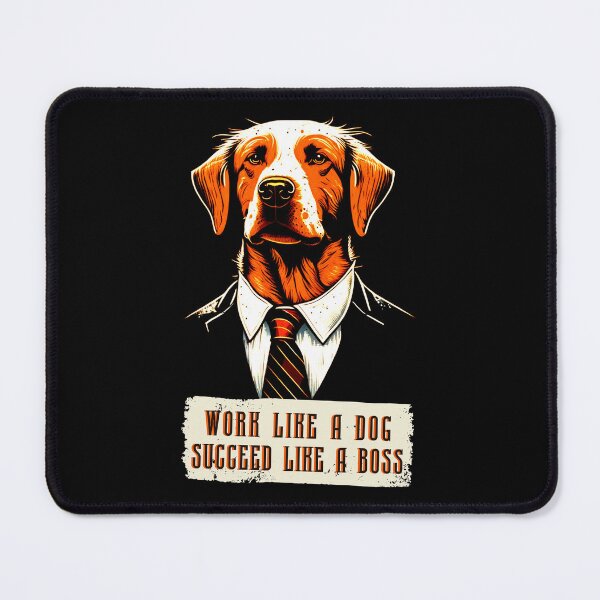 Item preview, Wise Business Dog Print Art: Work Like a Dog, Succeed Like a Boss designed and sold by GiveMeMood.