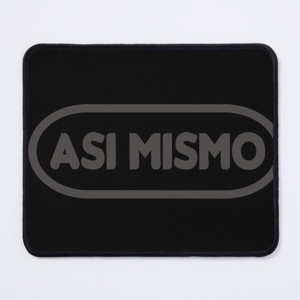 Item preview, Asi Mismo designed and sold by PixelBender.