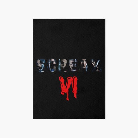 Scream 6 VI Red Blood Style Cast Poster Design Art Board Print