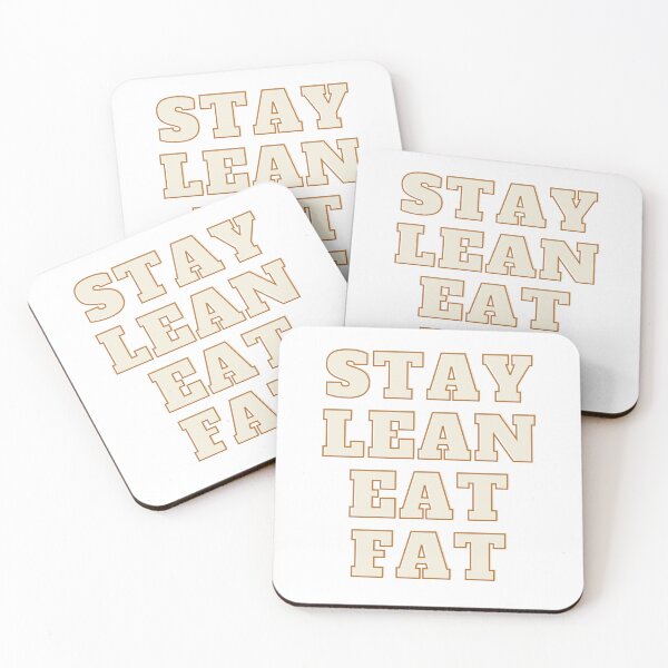 Item preview, Stay Lean Eat Fat designed and sold by TheSeasonalYard.