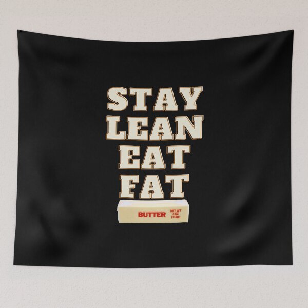Item preview, Stay Lean Eat Fat Quote designed and sold by TheSeasonalYard.