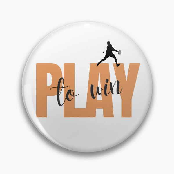 Item preview, Copy of Play to Win | Tennis designed and sold by BigCityTennis.