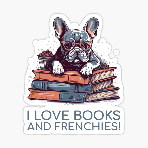 French Bulldog Bookworm - A Cozy Design for Book Lovers Sticker
