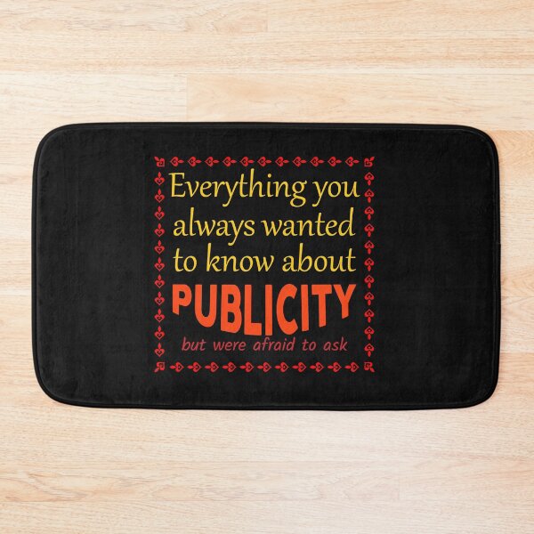 Item preview, Everything you always wanted to know about publicity T-Shirt designed and sold by PODgraphics.