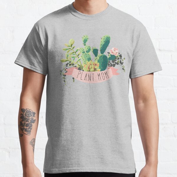Download Plant Mom T Shirts Redbubble