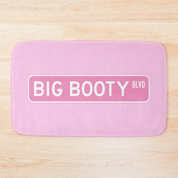 Item preview, BIG BOOTY BLVD Street sign  designed and sold by marina ralston.