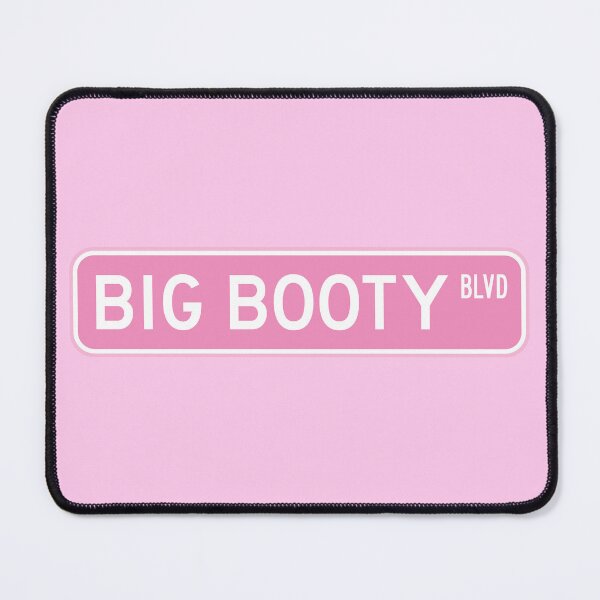 Item preview, BIG BOOTY BLVD Street sign designed and sold by marina ralston.