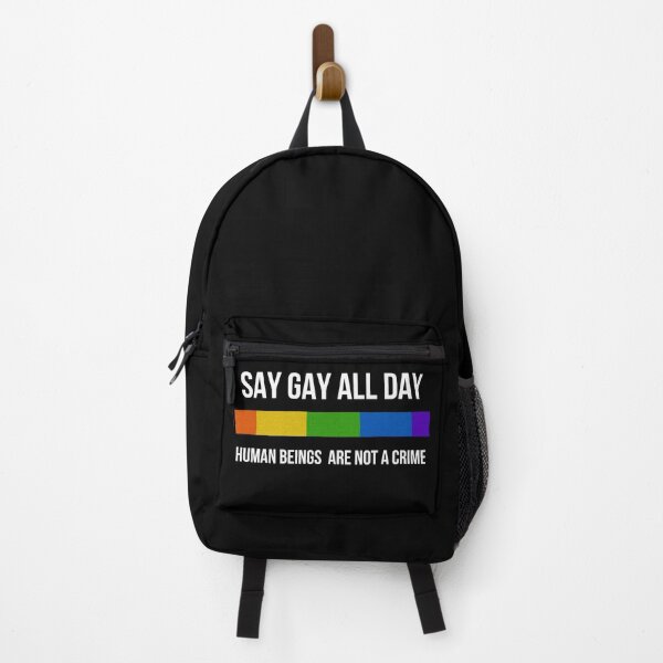 Item preview, Say Gay All Day - Human Beings are not a Crime designed and sold by Valeria-Freeman.