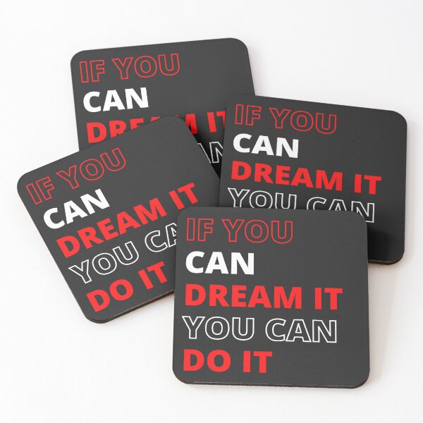 Item preview, If you can dream it you can do it designed and sold by Shenuka93.